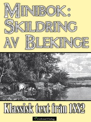 cover image of Skildring av Blekinge år 1882